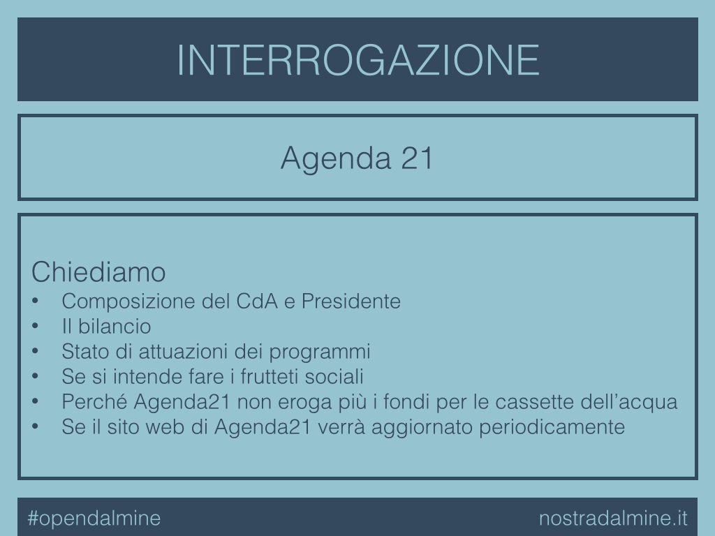 punto 7: @nostradalmine  chiede chiarimenti su attività di Agenda21 dopo recente rinnovo del CDA #opendalmine http://t.co/VmBmZVPviH